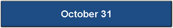 October 31