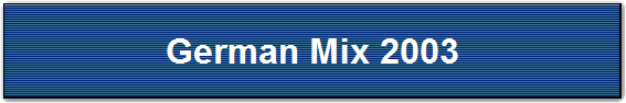 German Mix 2003