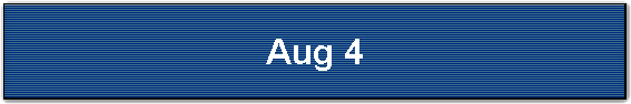 Aug 4